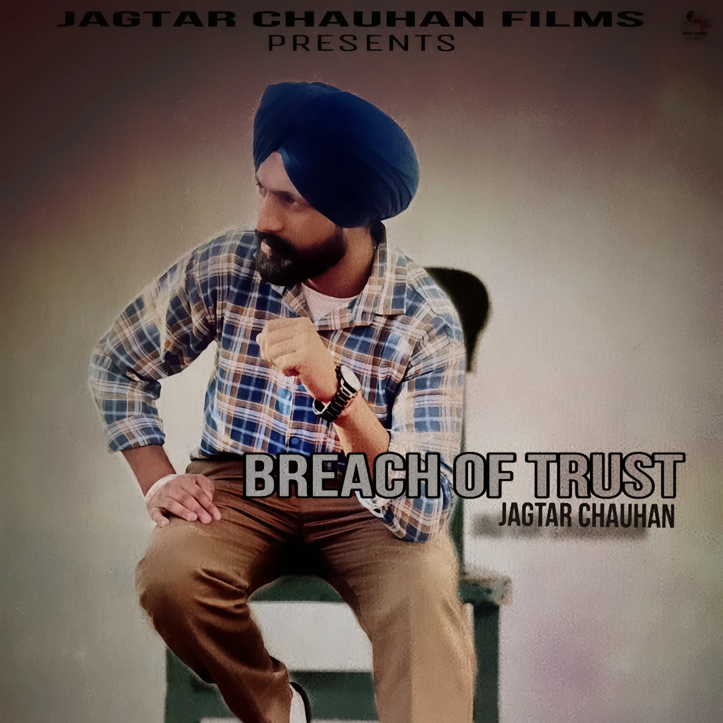 Breach Of Trust  Jagtar Chauhan